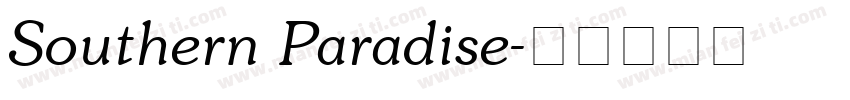 Southern Paradise字体转换